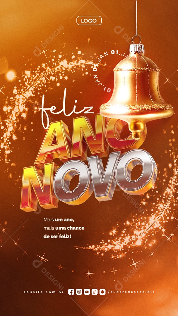 Story Feliz Ano Novo Uma Chance de Ser Feliz Social Media PSD Editável