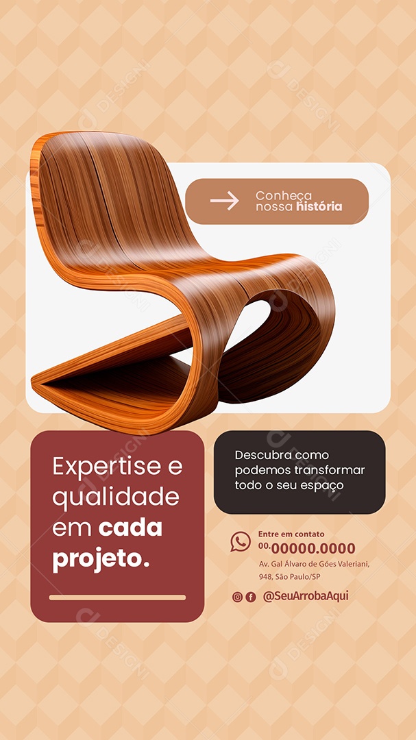 Story Loja de Móveis Expertise e Qualidade em Cada Projeto Social Media PSD Editável