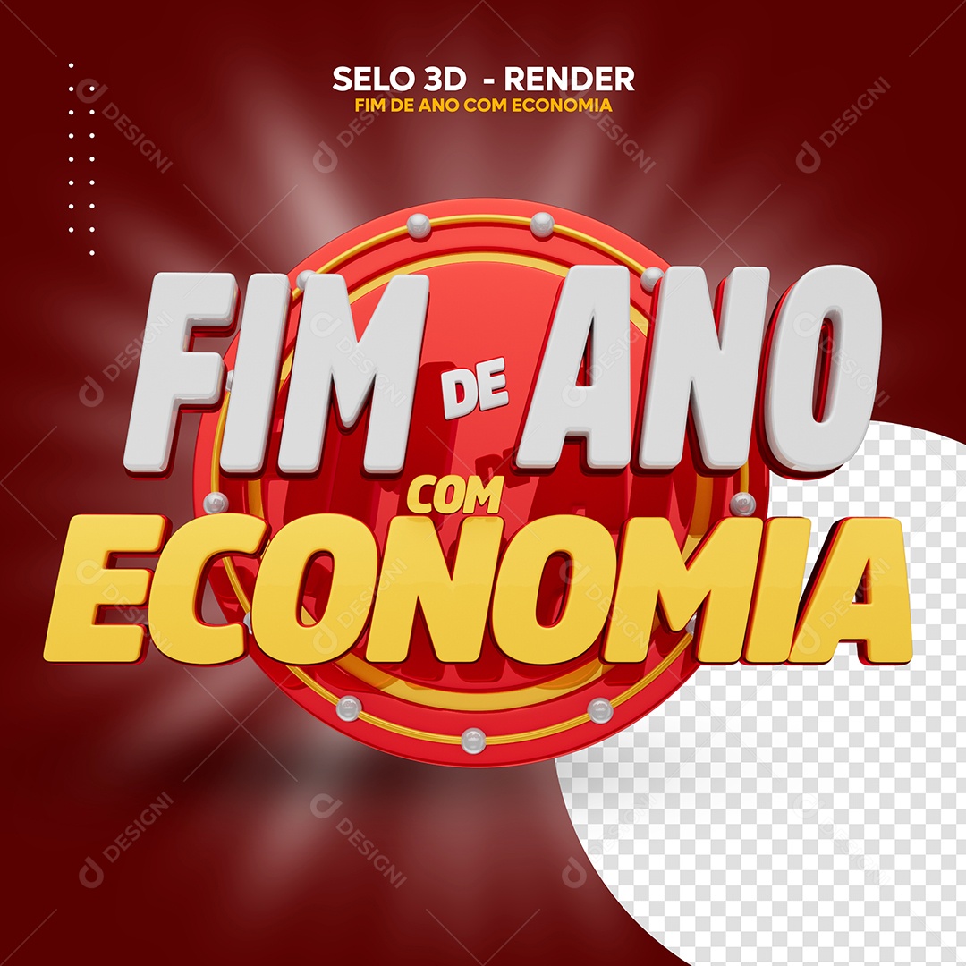 Selo 3D Fim de Ano com Economia Para Composição PSD