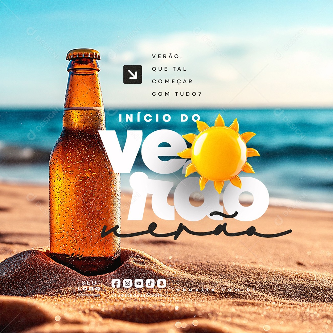 Início do Verão Que Tal Começar Com Tudo Social Media PSD Editável