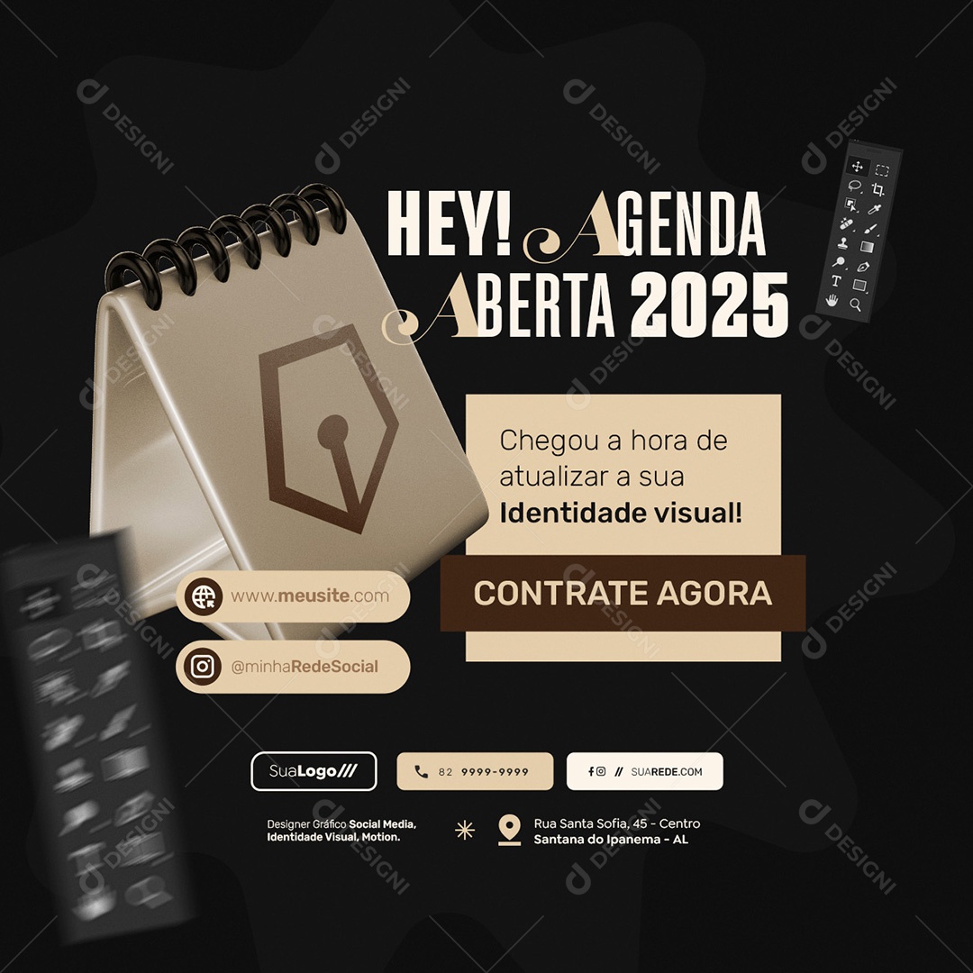 Designer Gráfico Hey Agenda Aberta 2025 Social Media PSD Editável