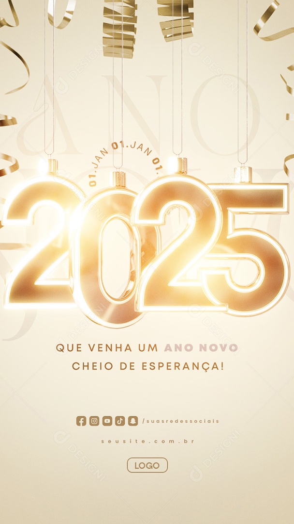 Story Feliz Ano Novo 01 de Janeiro Cheio de Esperança Social Media PSD Editável