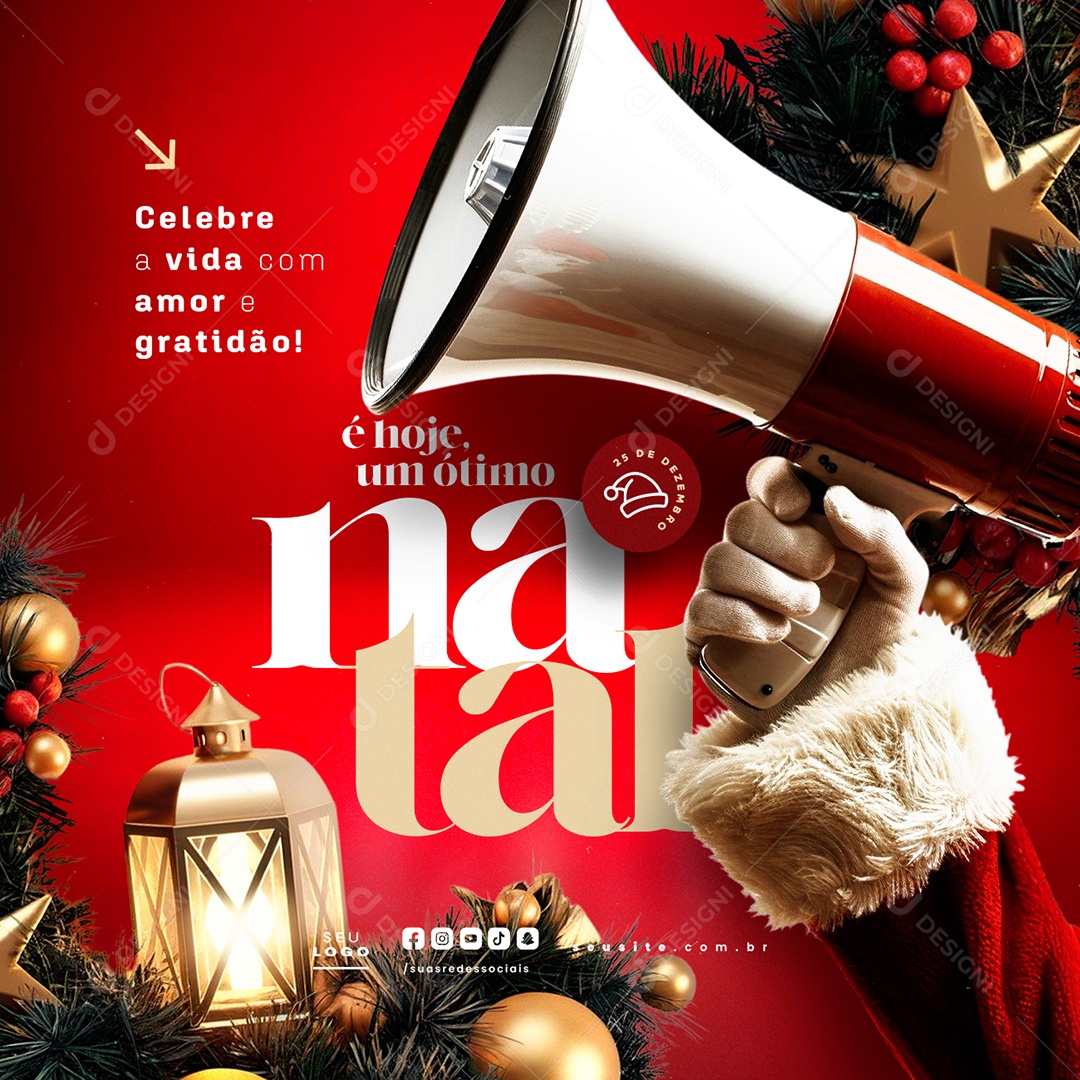 Feliz Natal 25 de Dezembro Celebre a Vida com Amor e Gratidão Social Media PSD Editável