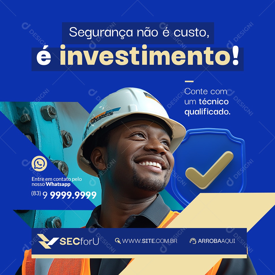 Técnico em Segurança do Trabalho Segurança Não é Custo Social Media PSD Editável