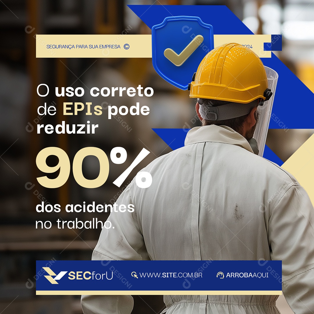 Técnico em Segurança do Trabalho O Uso Correto de EPIs Social Media PSD Editável