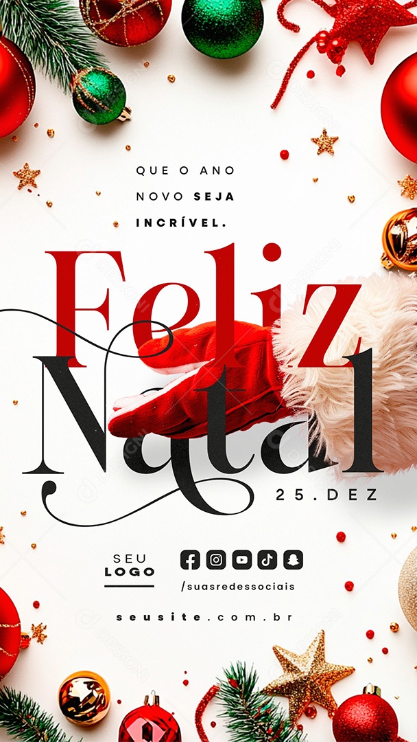 Story Feliz Natal 25 de Dezembro Que o Ano Novo Seja Incrível Social Media PSD Editável