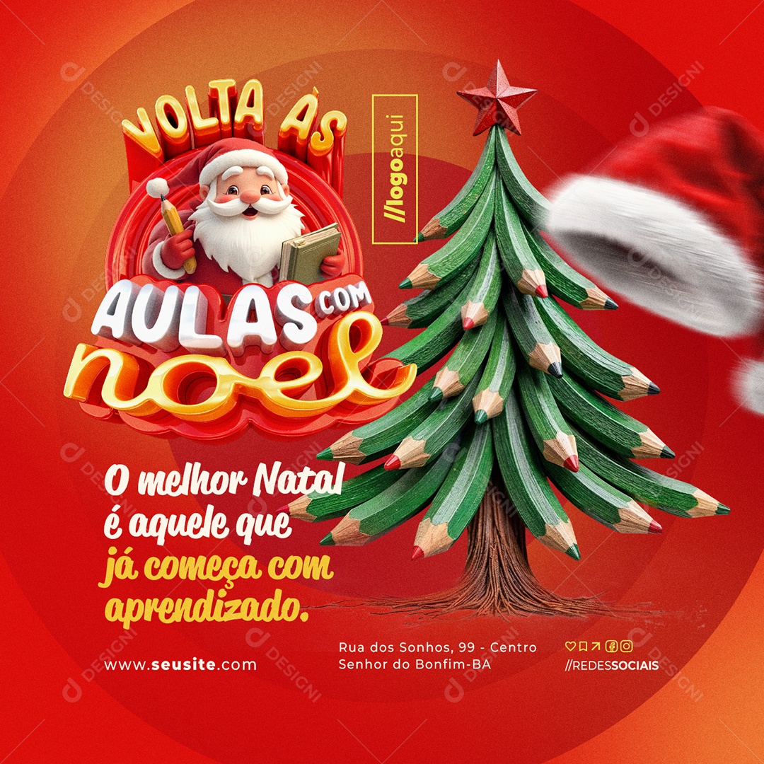 Papelaria Volta às Aulas com Noel O Melhor Natal é Aquele Que Já Começa Social Media PSD Editável