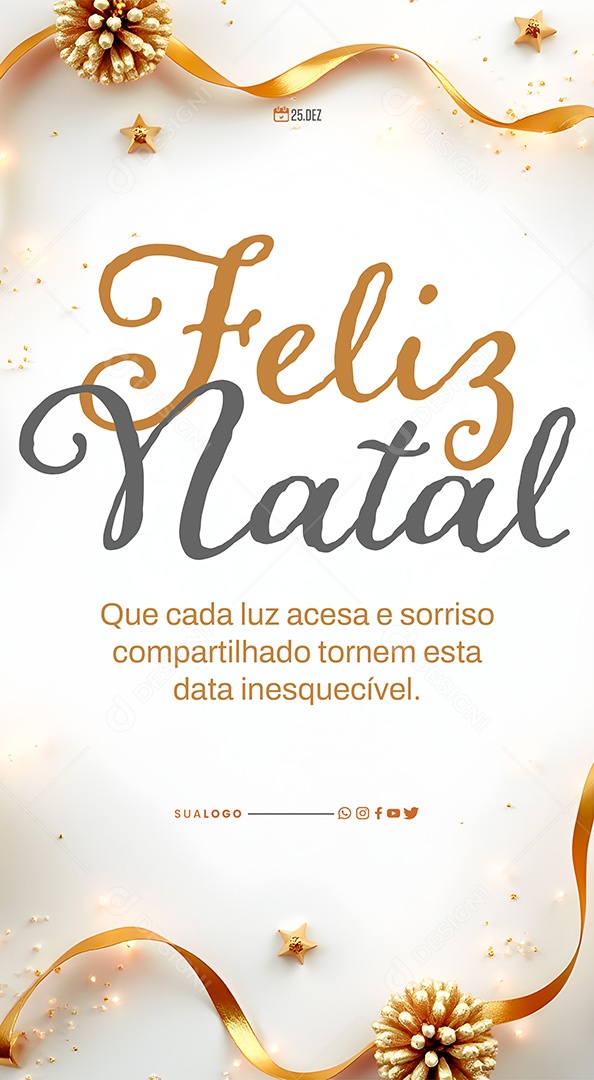 Story Feliz Natal 25 de Dezembro Data Inesquecível Social Media PSD Editável
