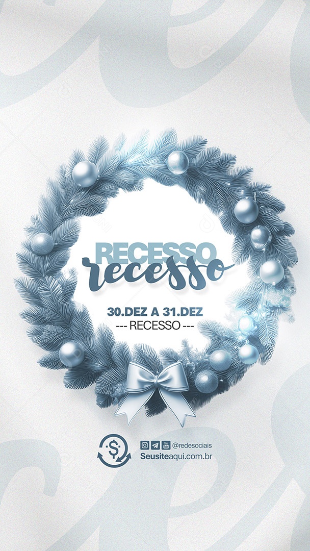 Story Recesso Natal Ano Novo Social Media PSD Editável