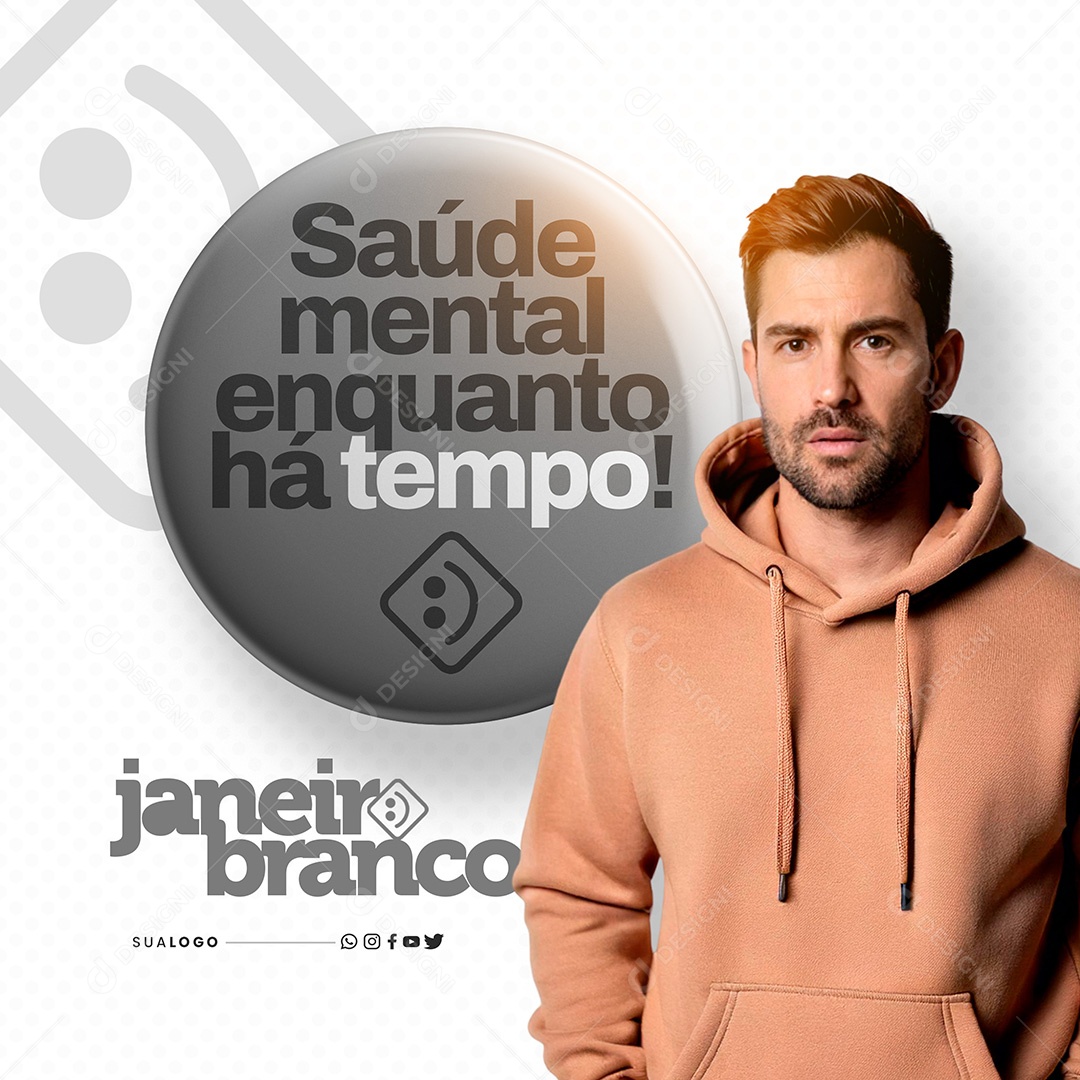 Janeiro Branco Saúde Mental Enquanto Há Tempo Social Media PSD Editável