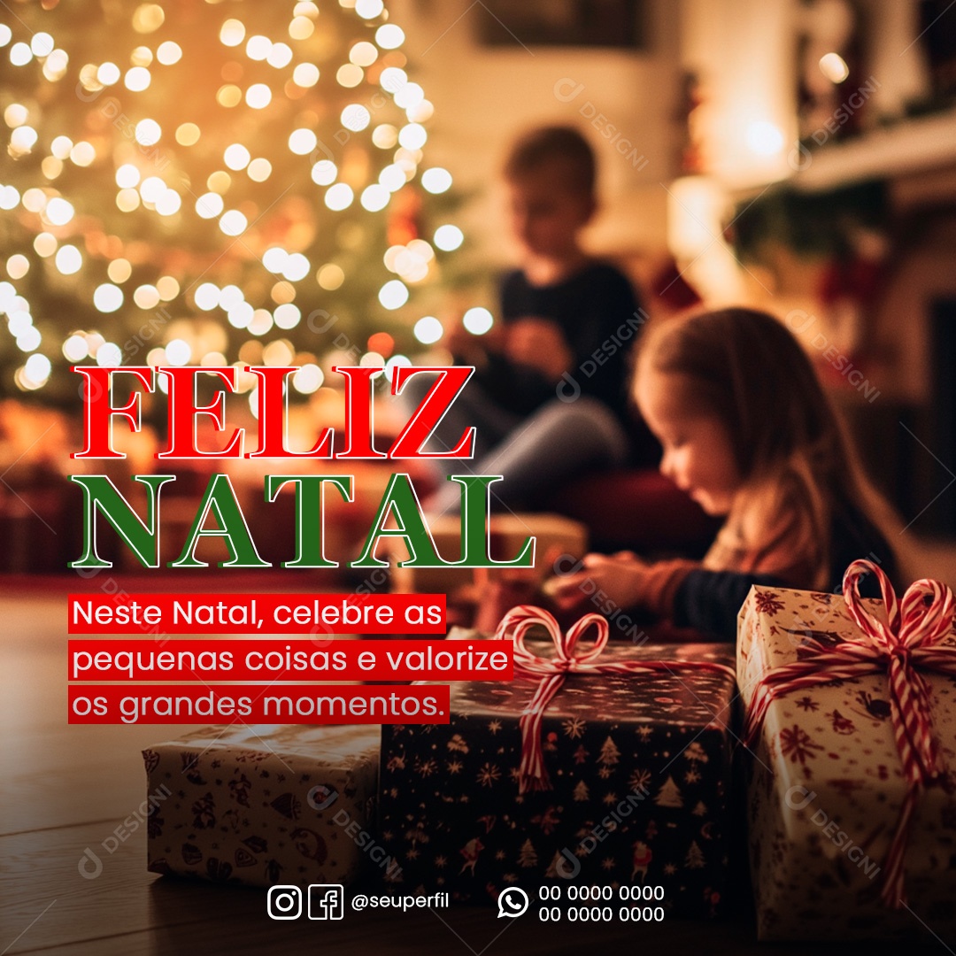 Feliz Natal 25 De Dezembro Valorize Os Momentos Social Media PSD Editável