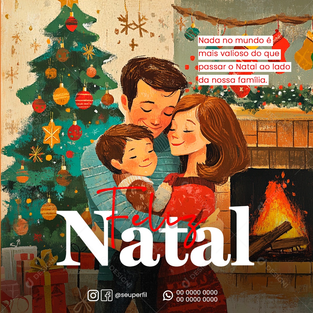 Feliz Natal 25 De Dezembro Nada No Mundo é Mais Valioso Social Media PSD Editável