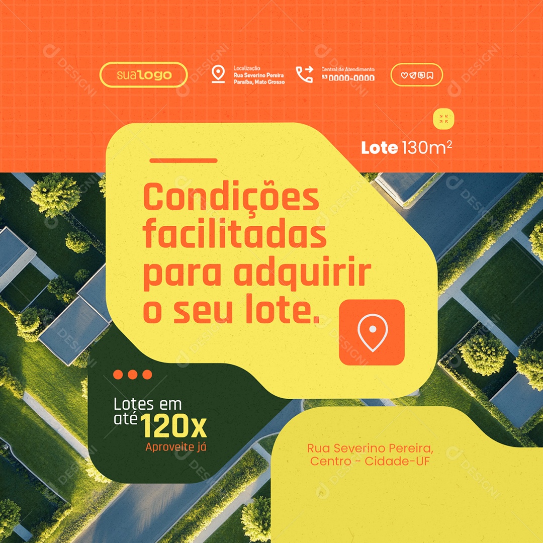 Loteamento Condilções Facilitadas para Adquirir o Seu Lote Social Media PSD Editável