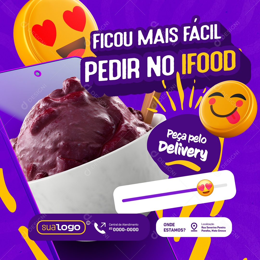Fast Food Ficou Mais Fácil Pedir no Ifood Açaí Peça Pelo Delivery Social Media PSD Editável