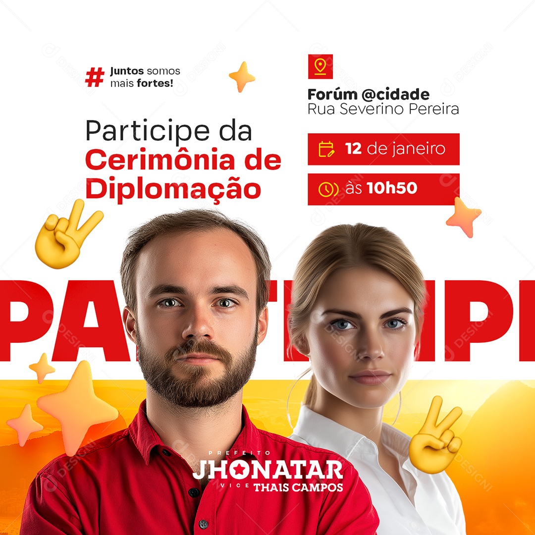 Participe da Cerimônia de Diplomação Prefeito Jhonatar Social Media PSD Editável
