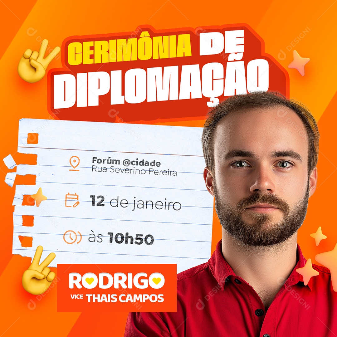 Cerimônia de Diplomação Forúm Prefeito Rodrigo Social Media PSD Editável