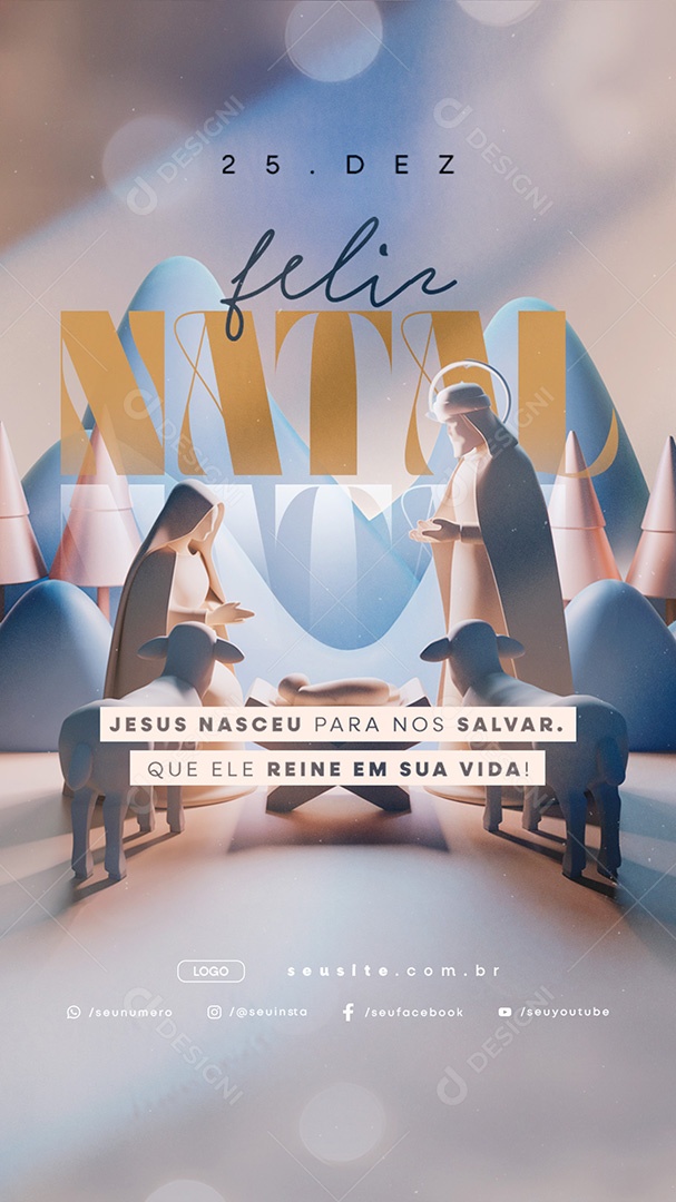 Story Feliz Natal 25 de Dezembro Jesus Nasceu para Nos Salvar Social Media PSD Editável