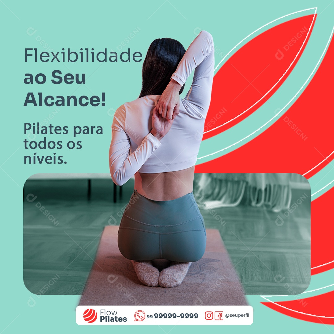 Pilates Fisioterapia Flexibilidade Ao Seu Alcance Social Media PSD Editável