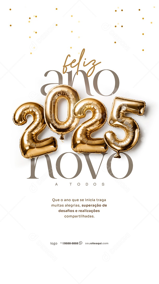 Story Feliz Ano Novo 2025 01 de Janeiro Social Media PSD Editável