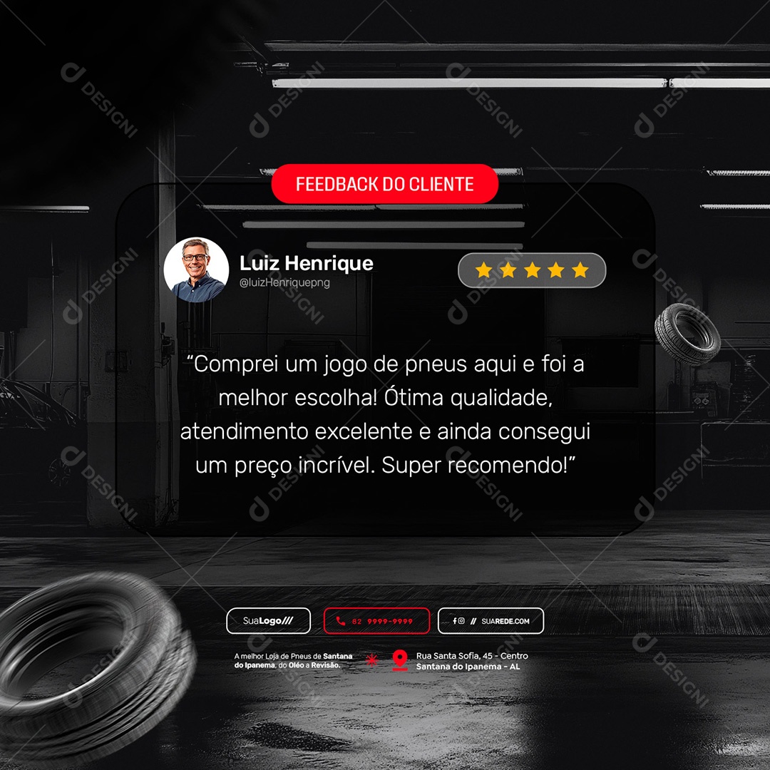 Loja de Pneus Feedback Do Cliente Social Media PSD Editável