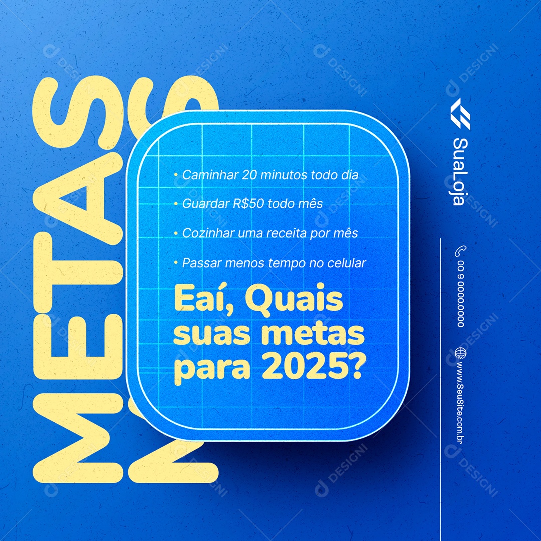 Metas 2025 Eaí Quais suas Metas Social Media PSD Editável