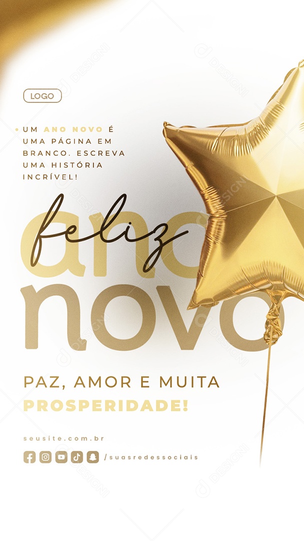 Story Feliz Ano Novo 01 de Janeiro Paz Amor e Muita Prosperidade Social Media PSD Editável