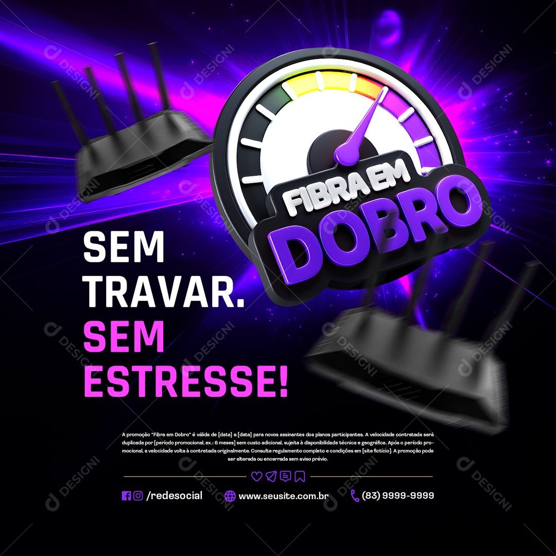 Fibra em Dobro Provedor de Internet Sem Travar Sem Estresse Social Media PSD Editável