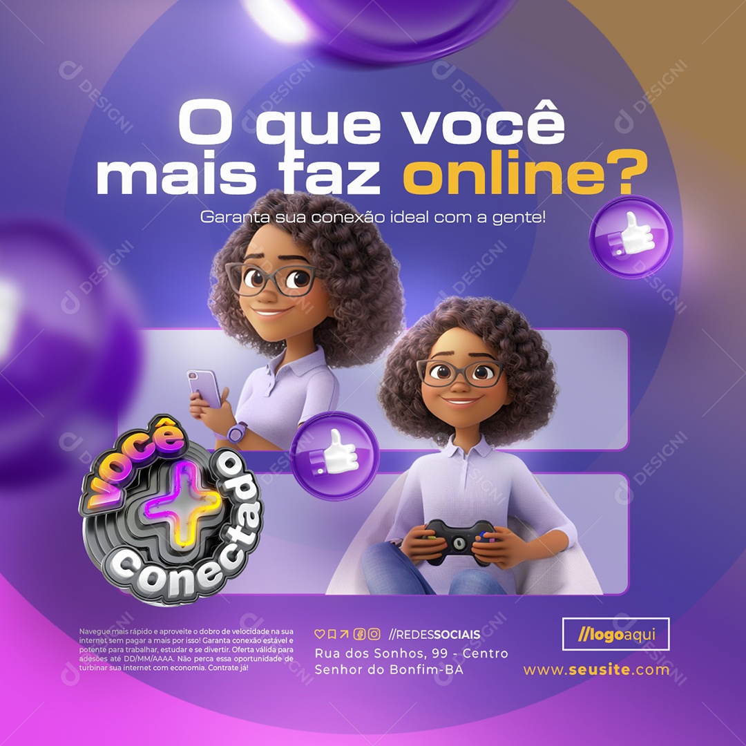 Você Mais Conectado Provedor de Internet O Que Você Mais Faz Online Social Media PSD Editável