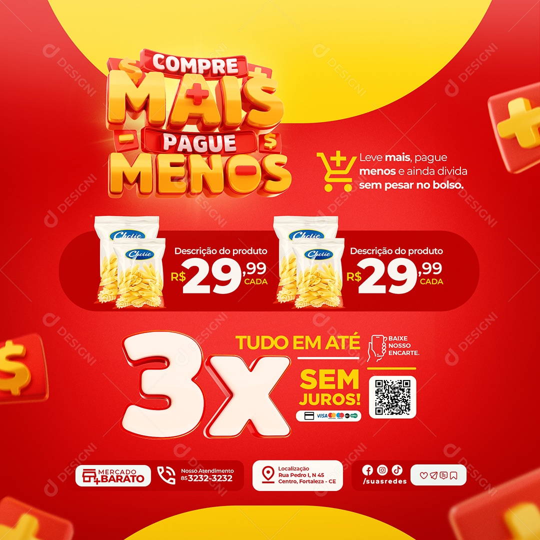 Supermercado Compre Mais Pague Menos Tudo em Até 3x Sem Juros Social Media PSD Editável