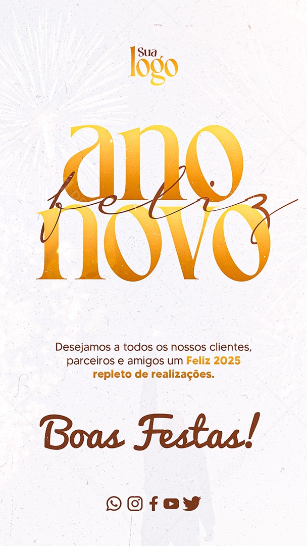 Story Feliz Ano Novo 01 de Janeiro Social Media PSD Editável