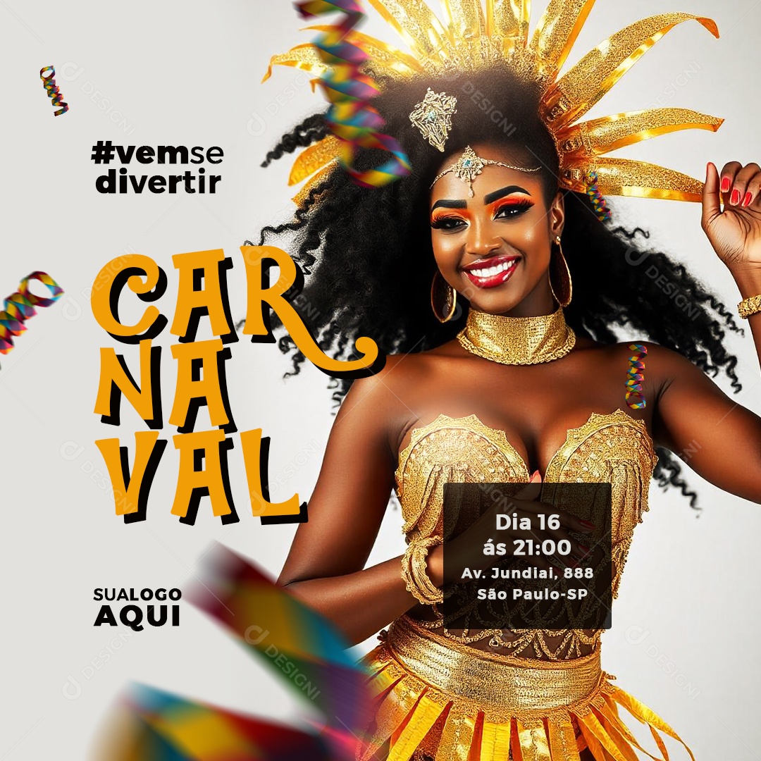 Carnaval Vem Se Divertir Dia Hora e Local Social Media PSD Editável