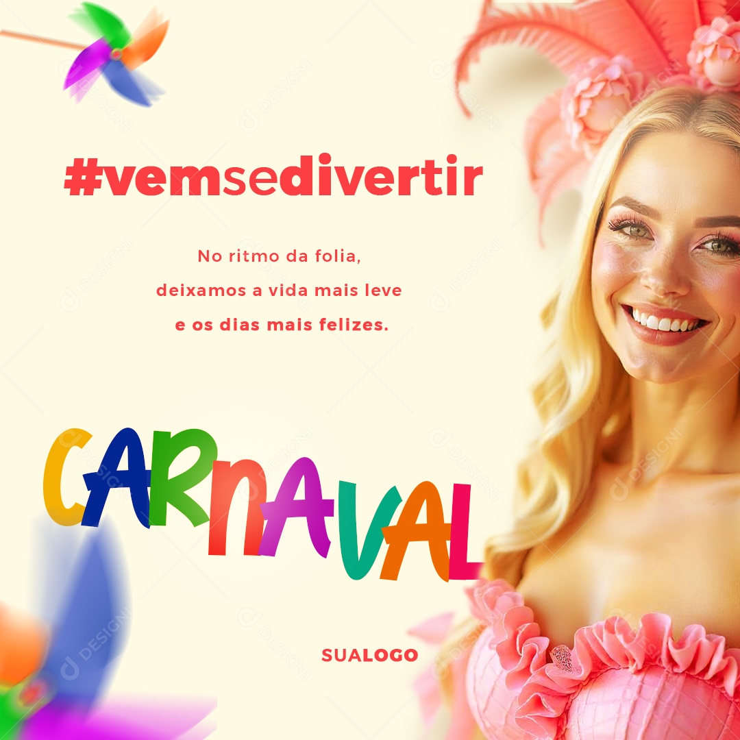 Carnaval Vem Se Divertir Dia Hora e Local Social Media PSD Editável