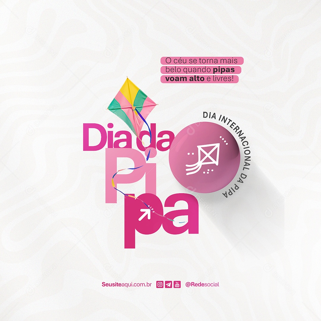 Dia da Pipa 29 de junho Social Media PSD Editável