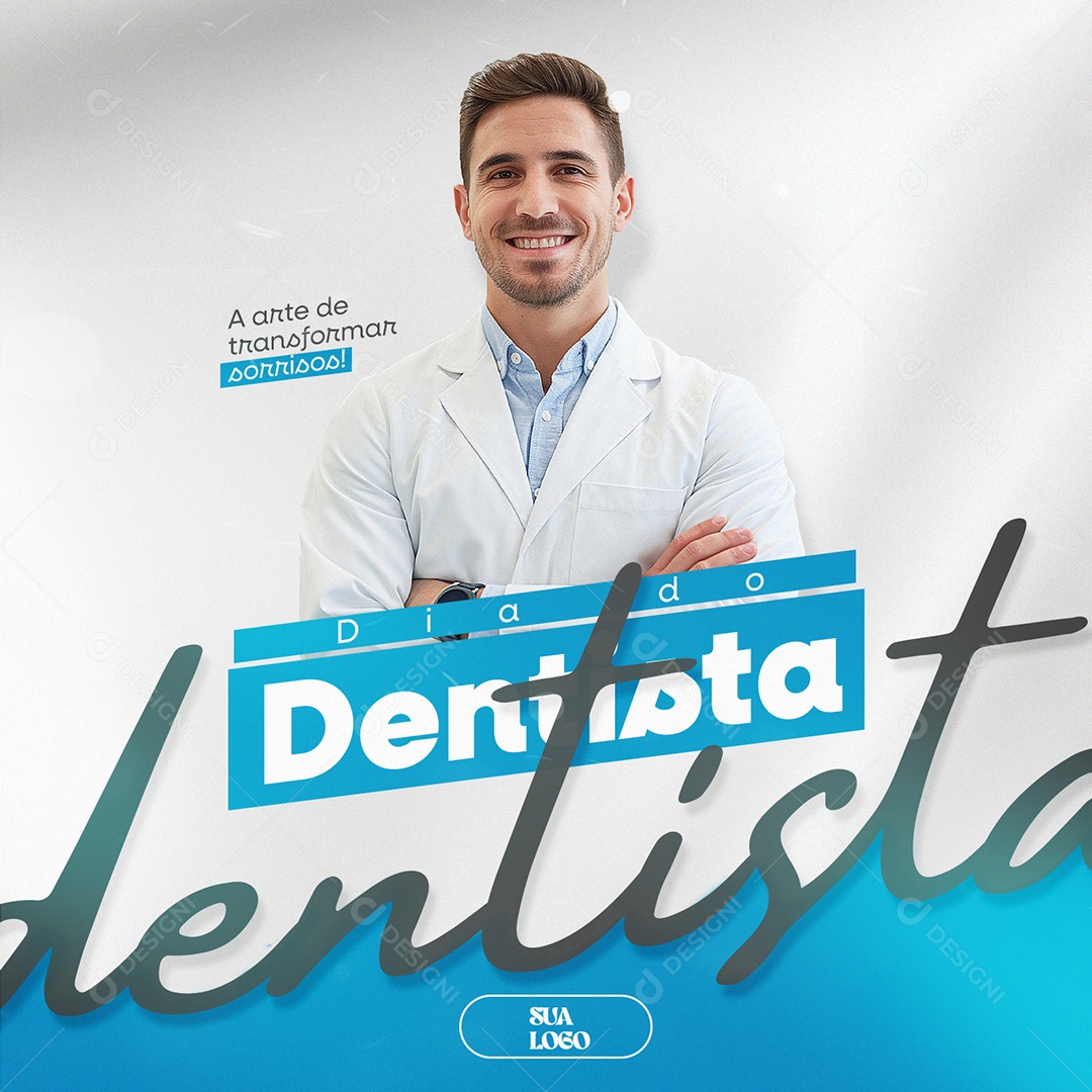 Dia do Dentista 03 de Outubro O Profissional Que Nos Faz Sorrir Social Media PSD Editável