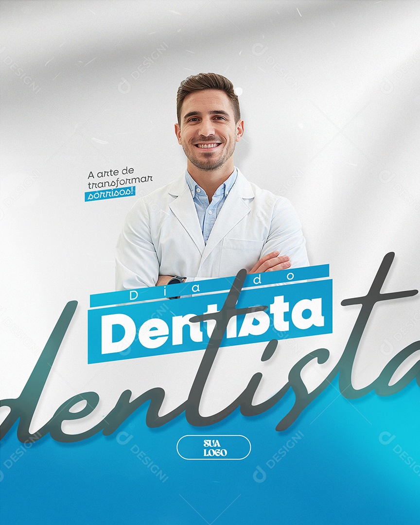 Dia do Dentista 03 de Outubro O Profissional Que Nos Faz Sorrir Social Media PSD Editável
