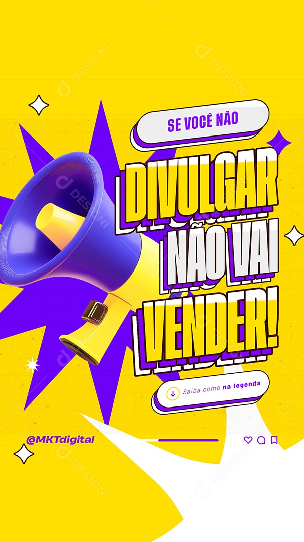 Story Marketing Digital Se Você não Divulgar Não Vai Social Media PSD Editável