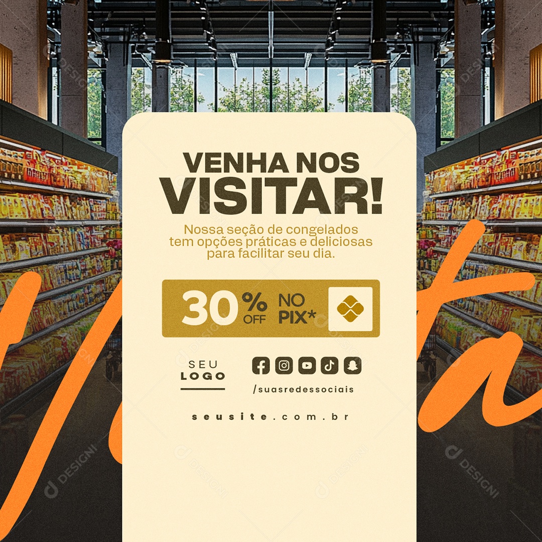 Convite Supermercado Venha Nos Visitar 30% Off Social Media PSD Editável