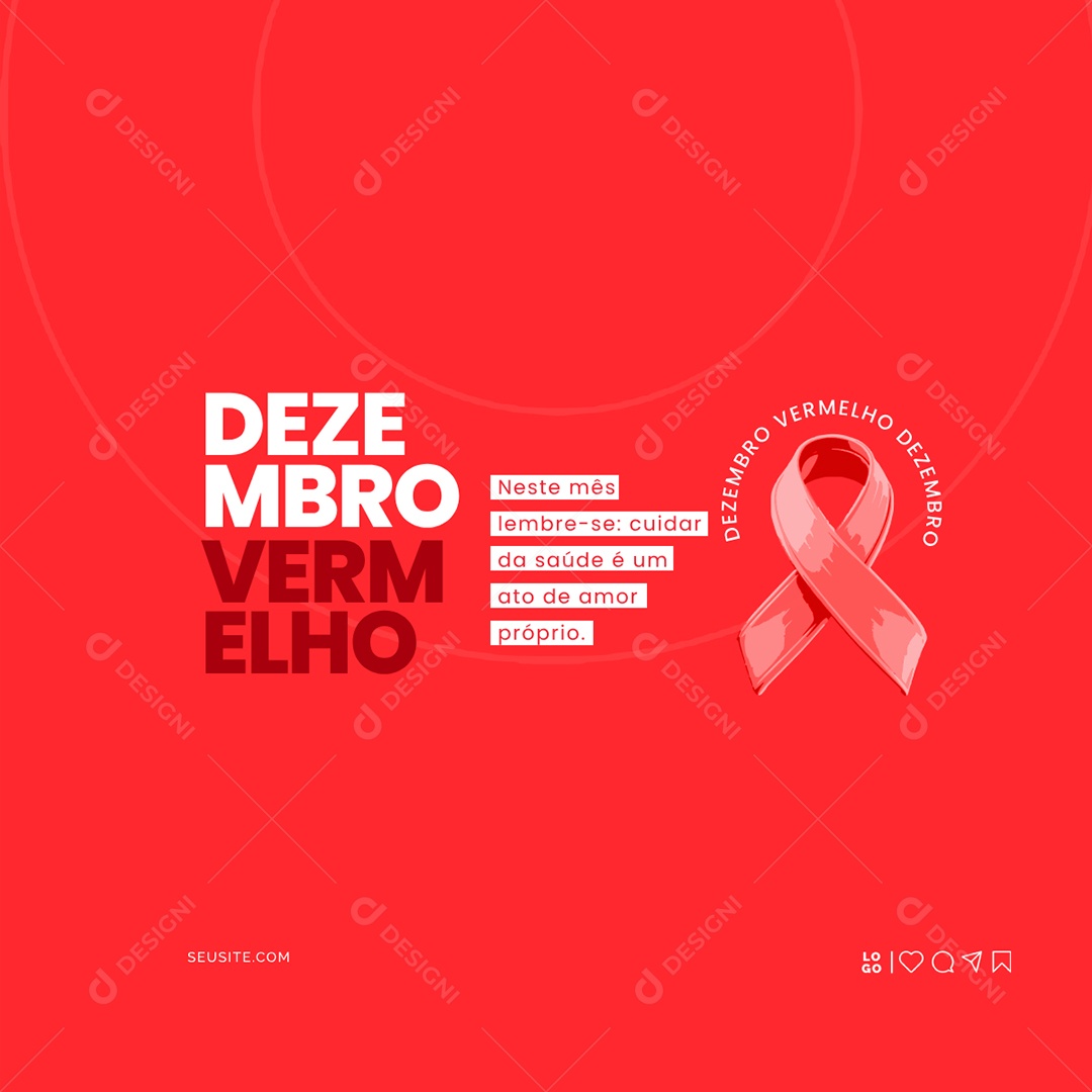 Dezembro Vermelho Cuidar da Saúde é Um Ato de Amor Próprio Social Media PSD Editável
