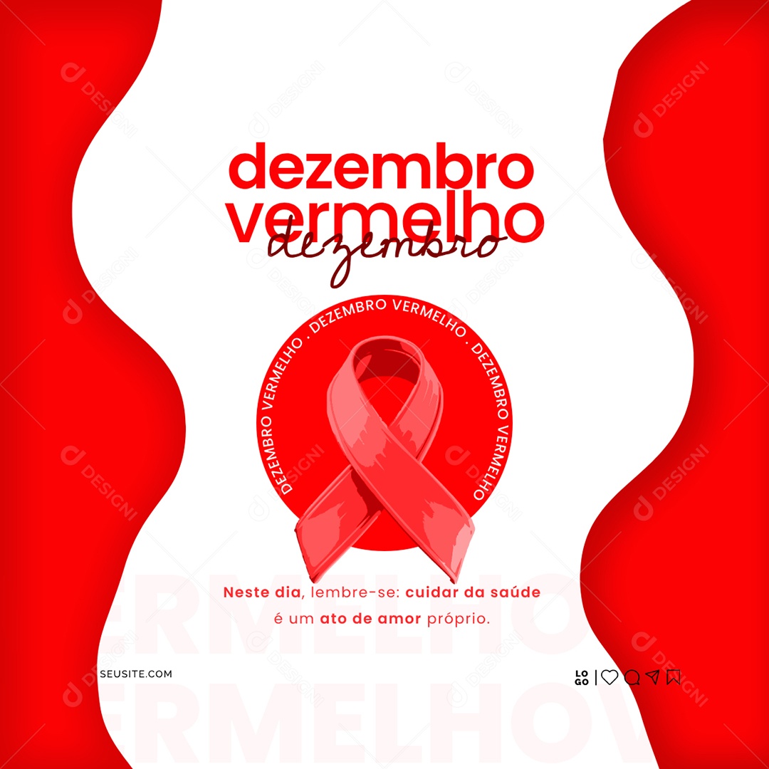 Dezembro Vermelho Cuidar da Saúde é Um Ato de Amor Próprio Social Media PSD Editável