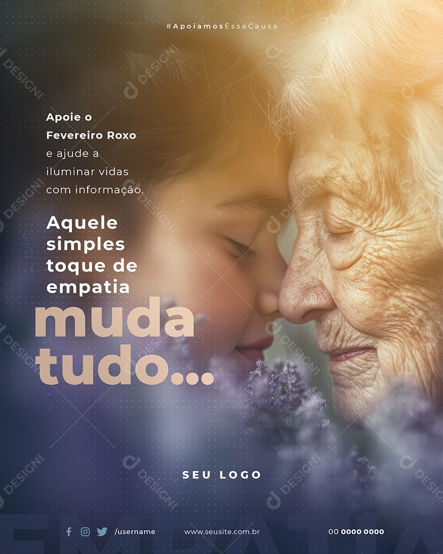 Fevereiro Roxo Empatia Muda Tudo Social Media PSD Editável