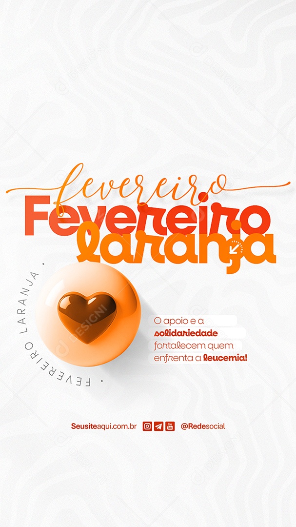 Story Fevereiro Laranja O Apoio e a Solidáriedade Fortalecem Social Media PSD Editável