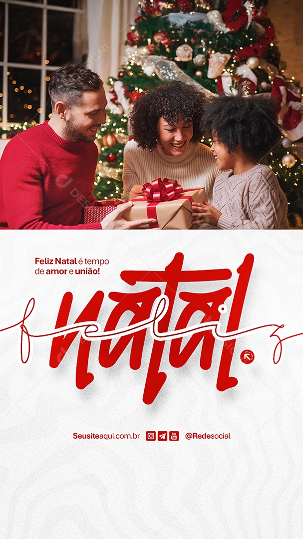 Story Feliz Natal é Tempo de Amor e União Social Media PSD Editável