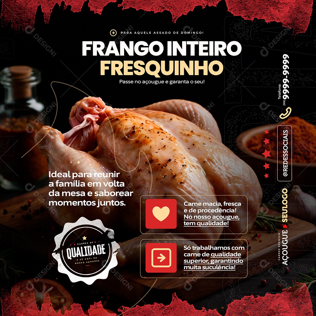Açougue Oferta Frango Inteiro Fresquinho Social Media PSD Editável