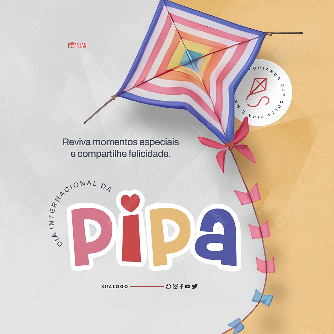 Dia Internacional da Pipa 14 de Janeiro Reviva Momentos Especiais Social Media PSD Editável