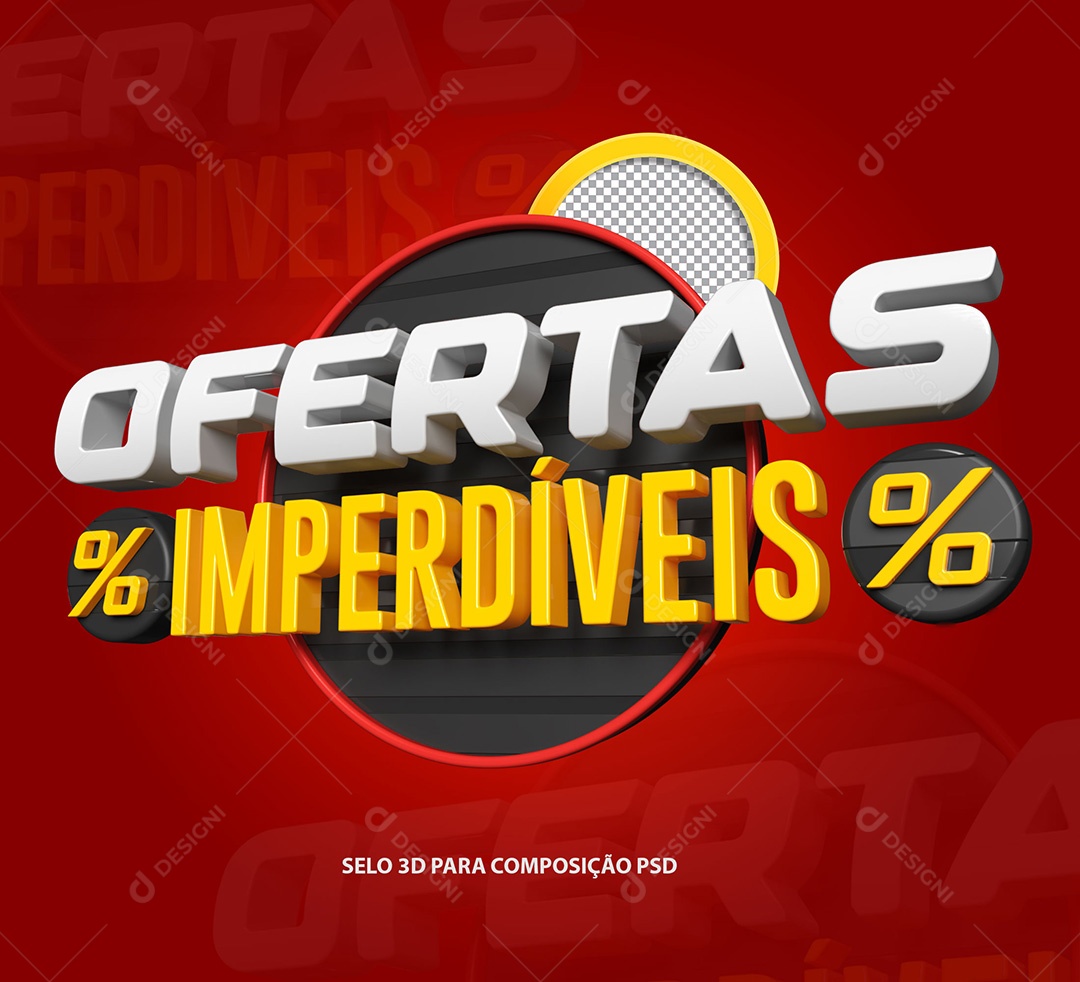 Selo 3D Ofertas Imperdíveis Para Composição PSD