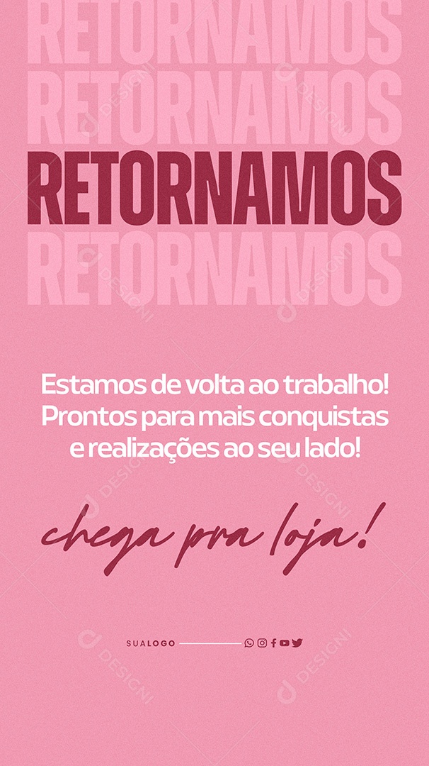 Story Comunicado Estamos de Volta Loja Aberta Social Media PSD Editável