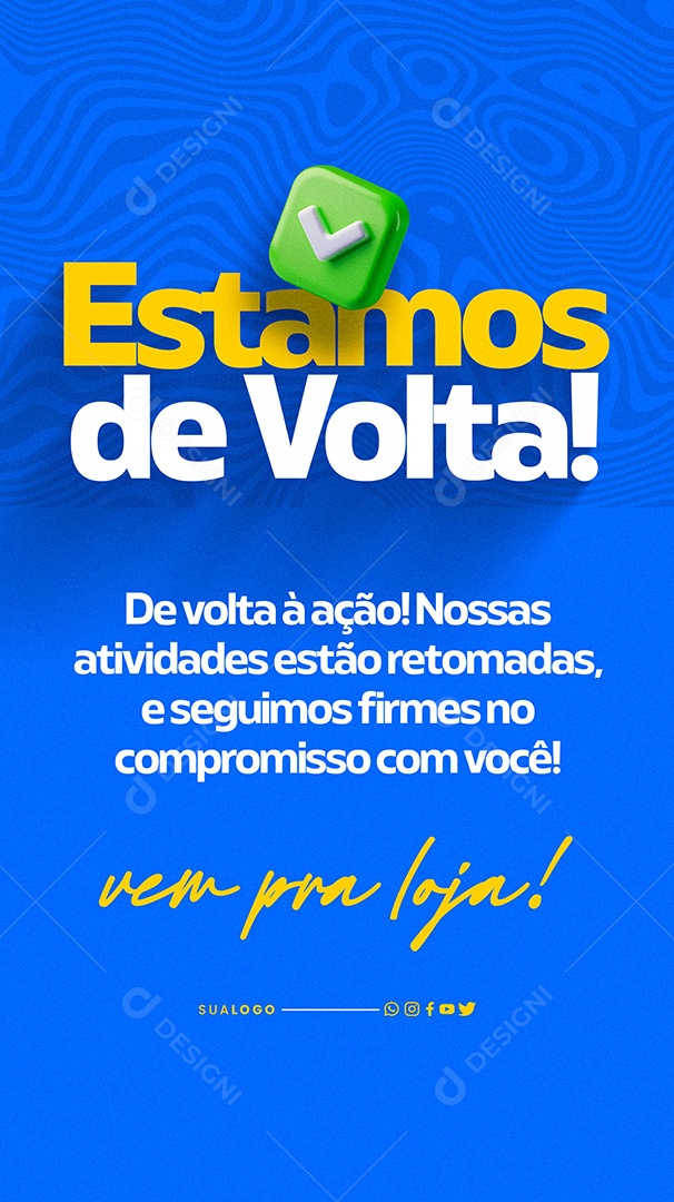 Story Estamos de Volta Loja Aberta Social Media PSD Editável