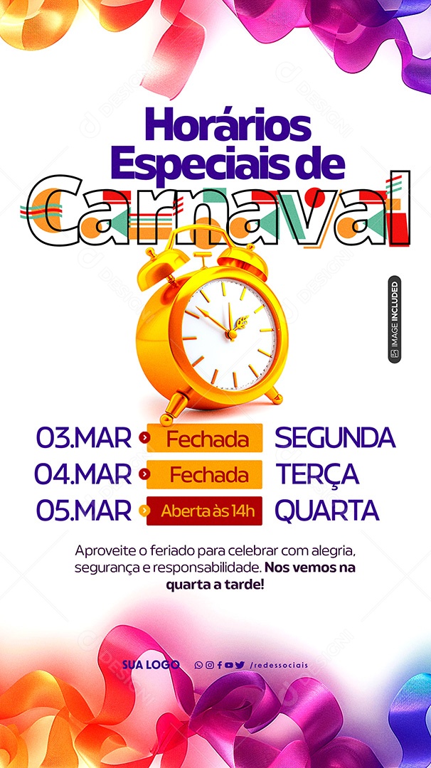 Story Comunicado Carnaval Horários Especiais Social Media PSD Editável