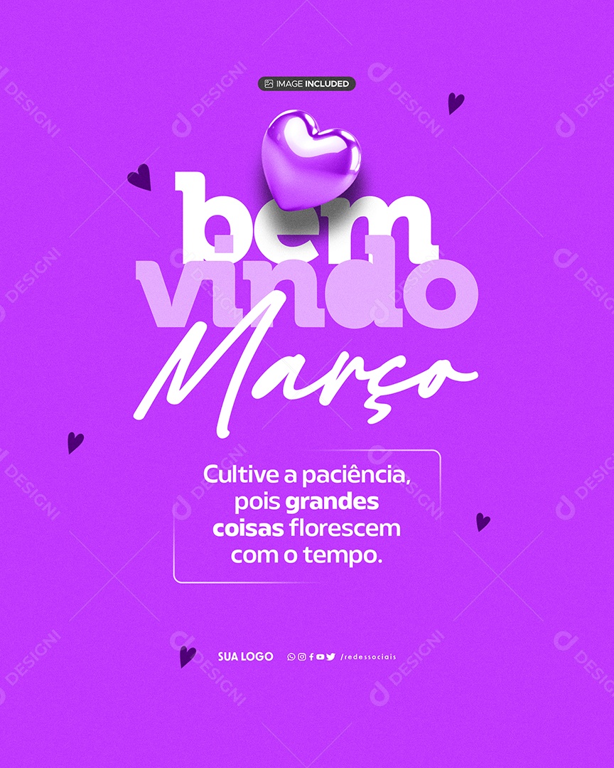 Bem Vindo Março Cultive a Paciência Social Media PSD Editável