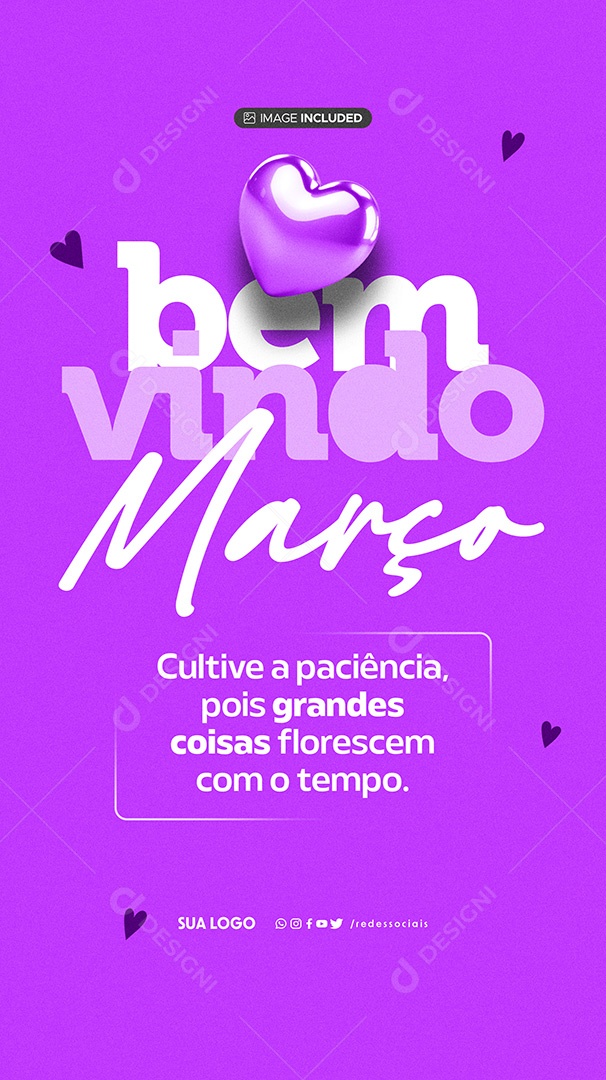 Story Bem Vindo Março Cultive a Paciência Social Media PSD Editável